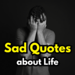 Sad Quotes about life